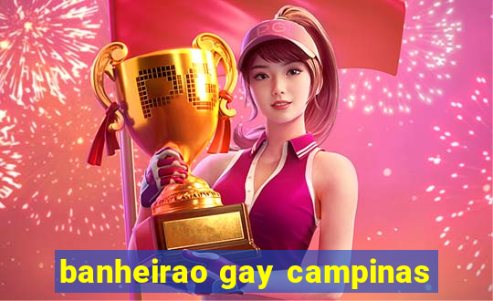 banheirao gay campinas